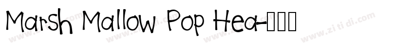 Marsh Mallow Pop Hea字体转换